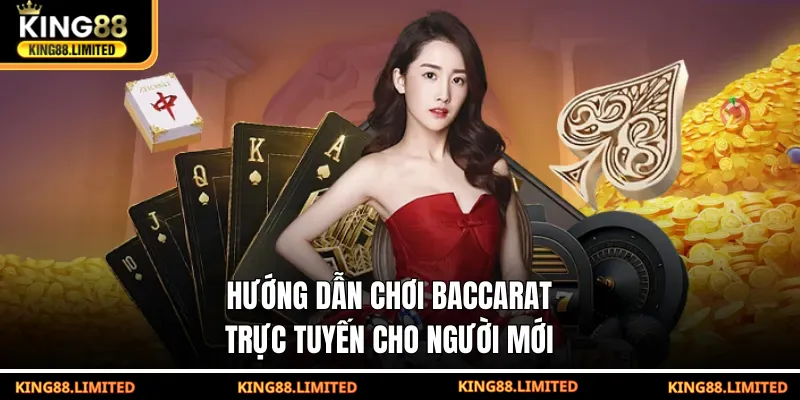 Baccarat Trực Tuyến – Trò Bài Kinh Điển Với Tỷ Lệ Cược Cao Hướng dẫn chơi baccarat trực tuyến cho người mới