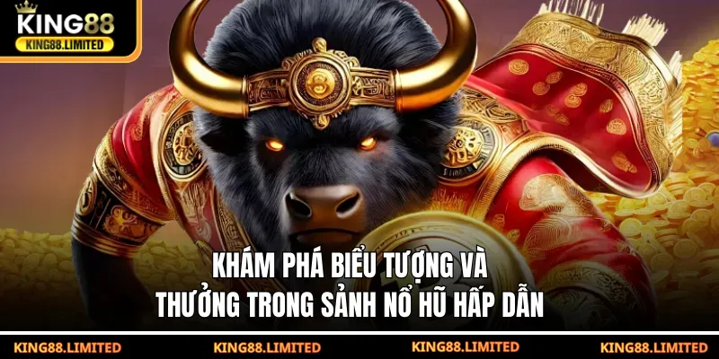 Khám phá biểu tượng và thưởng trong sảnh nổ hũ hấp dẫn