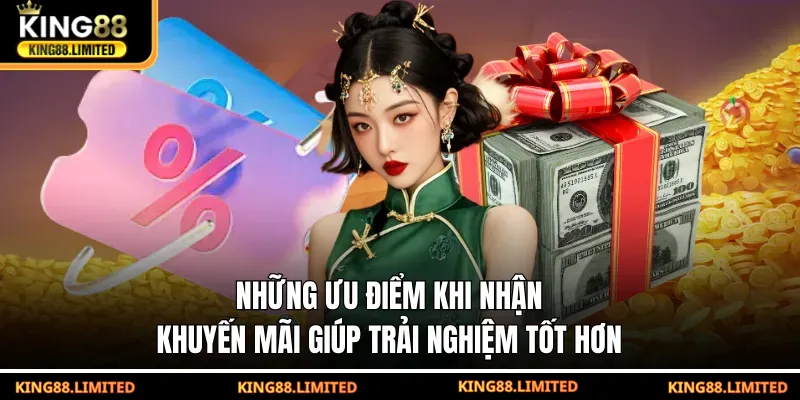 Những ưu điểm khi nhận khuyến mãi giúp trải nghiệm tốt hơn