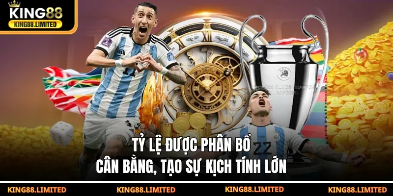 Kèo Đồng Banh - Tỷ Lệ Cân Bằng Cho Trận Đấu Ngang Sức Tỷ lệ được phân bổ cân bằng, tạo sự kịch tính lớn