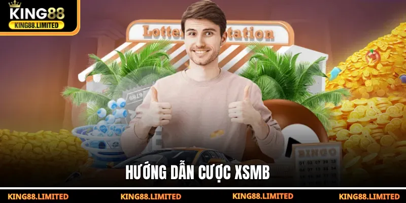 Xổ Số Miền Bắc KING88 – Bí Quyết Dự Đoán Chuẩn Xác Hướng dẫn cược XSMB