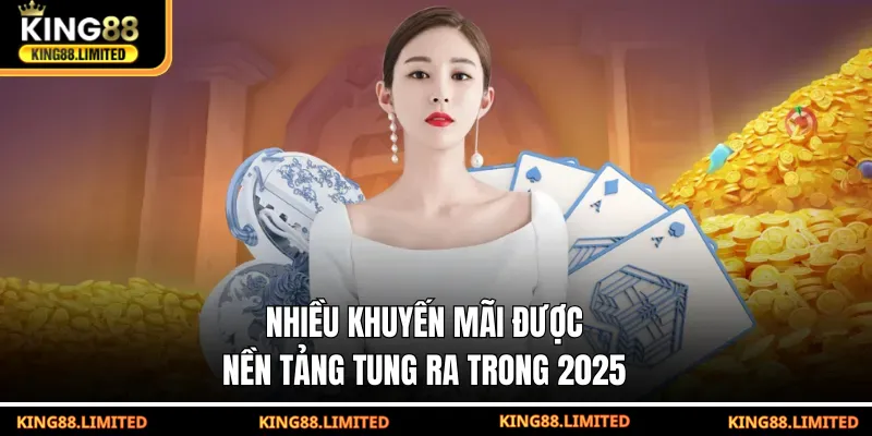 Nhiều khuyến mãi được nền tảng tung ra trong 2025